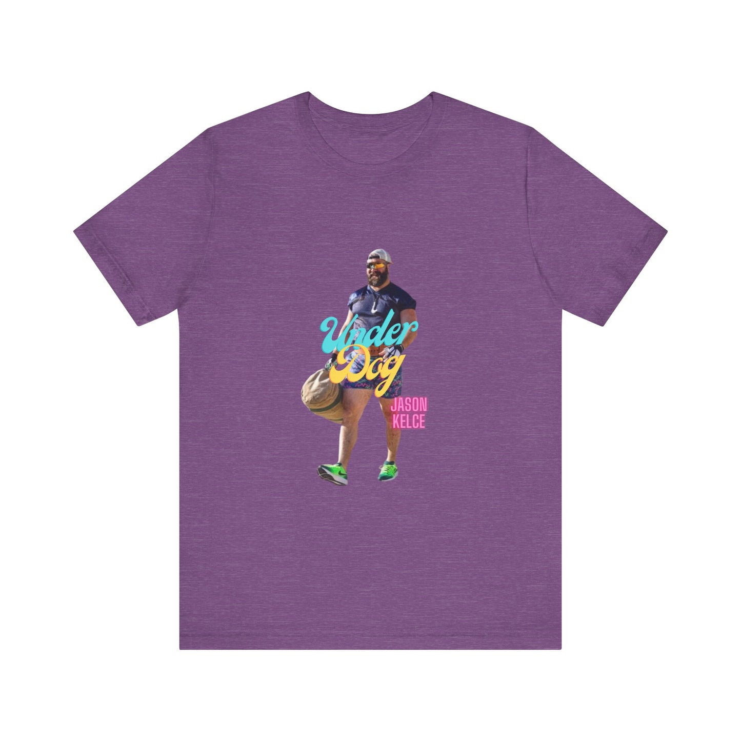 Jason Kelce Under Dog Unisex Jersey Short Sleeve Tee
