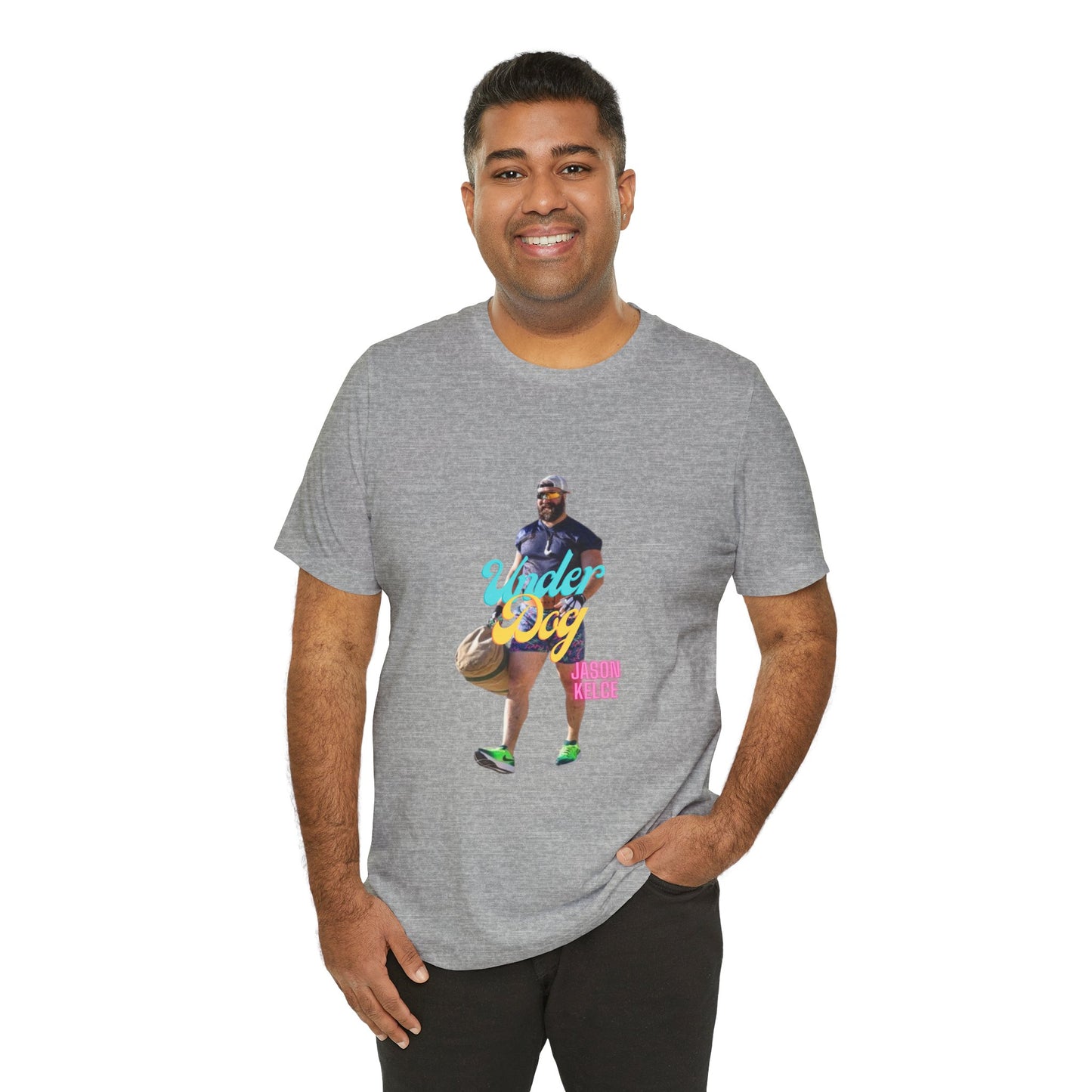Jason Kelce Under Dog Unisex Jersey Short Sleeve Tee