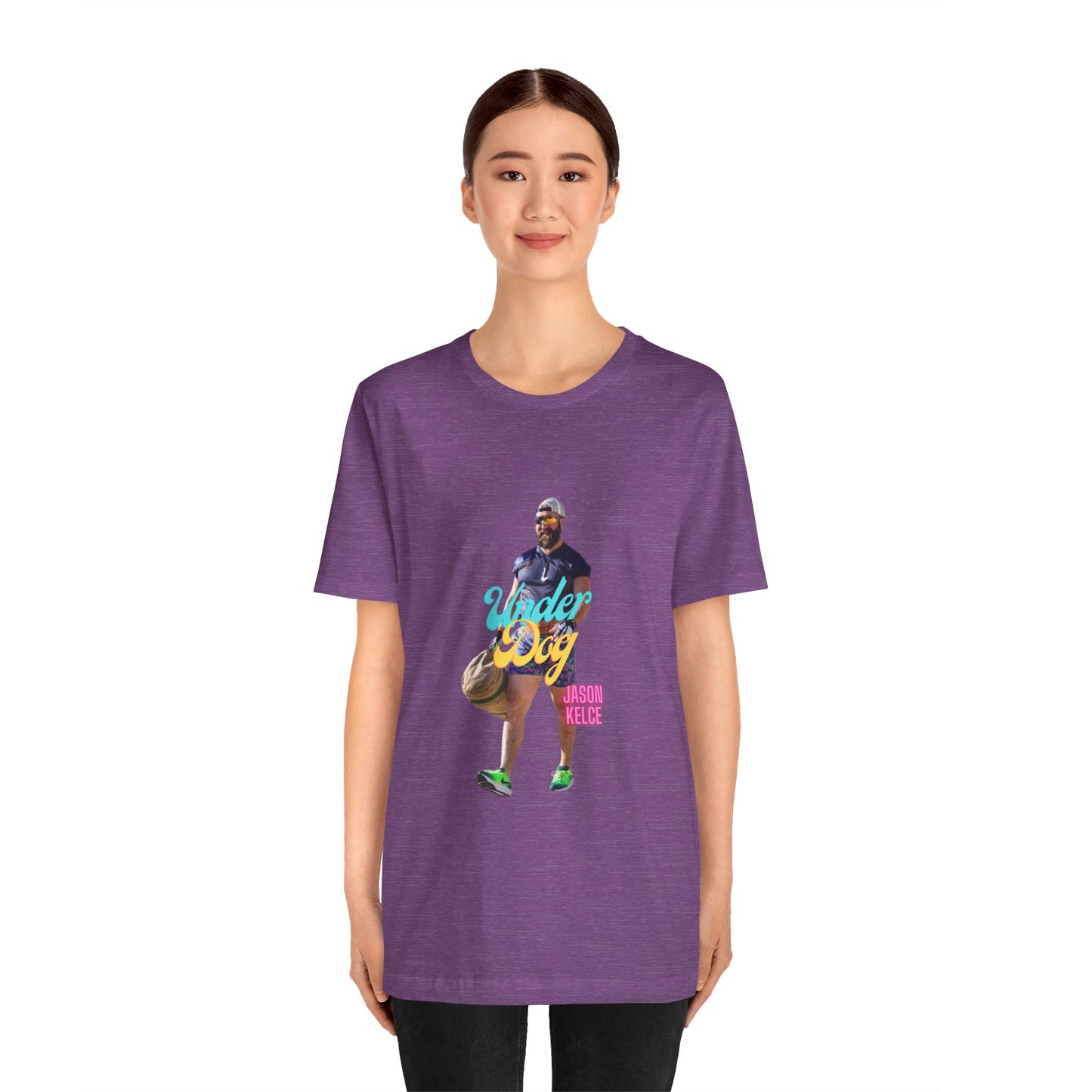 Jason Kelce Under Dog Unisex Jersey Short Sleeve Tee