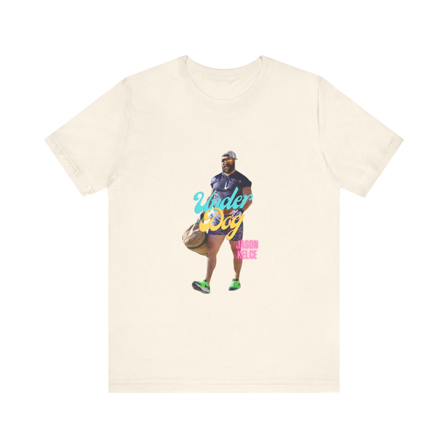 Jason Kelce Under Dog Unisex Jersey Short Sleeve Tee