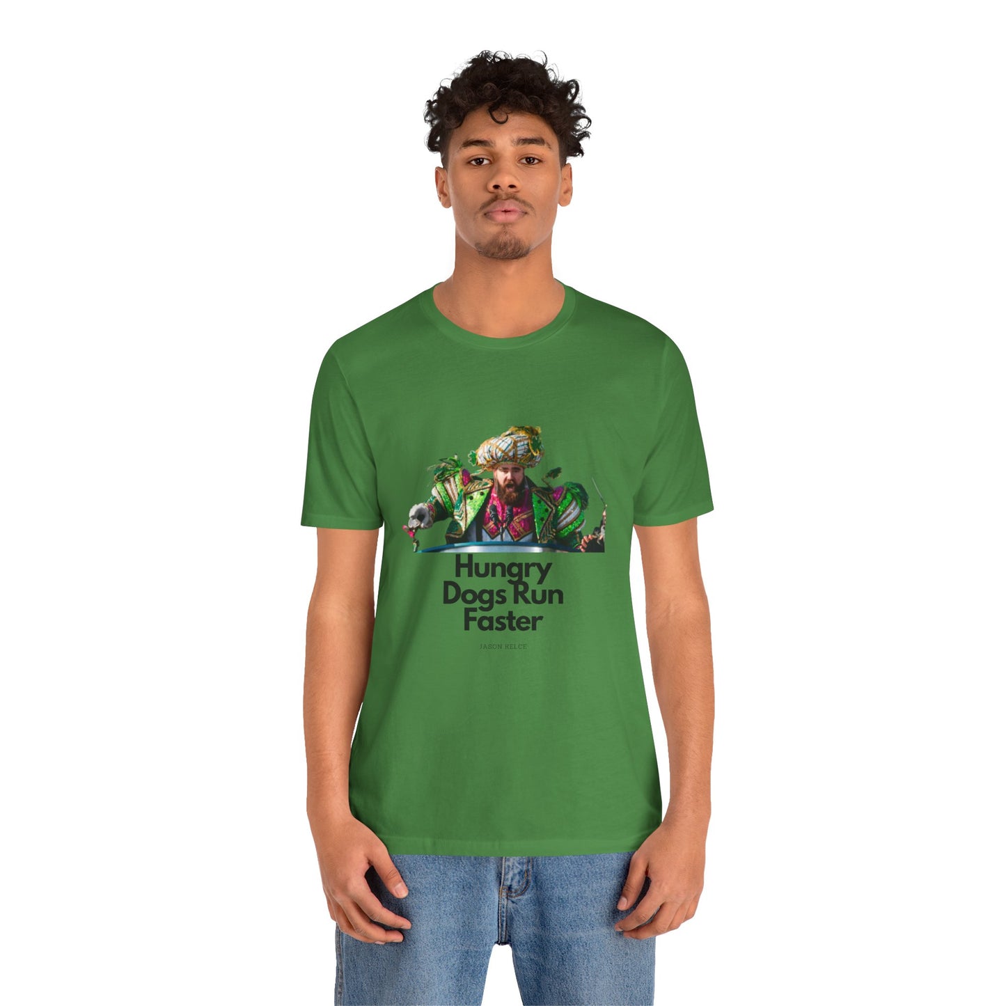 Jason Kelce "Hungry dogs run faster" Unisex Jersey Short Sleeve Tee