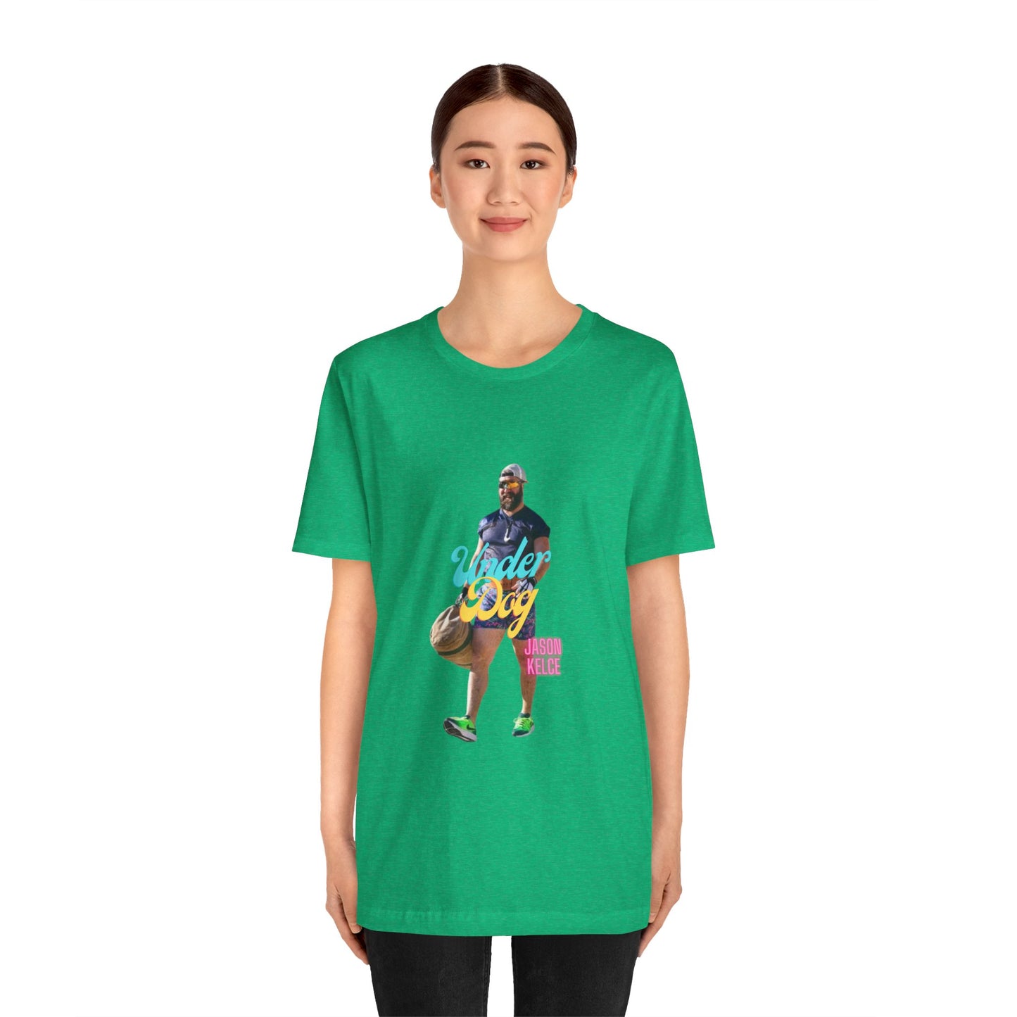 Jason Kelce Under Dog Unisex Jersey Short Sleeve Tee