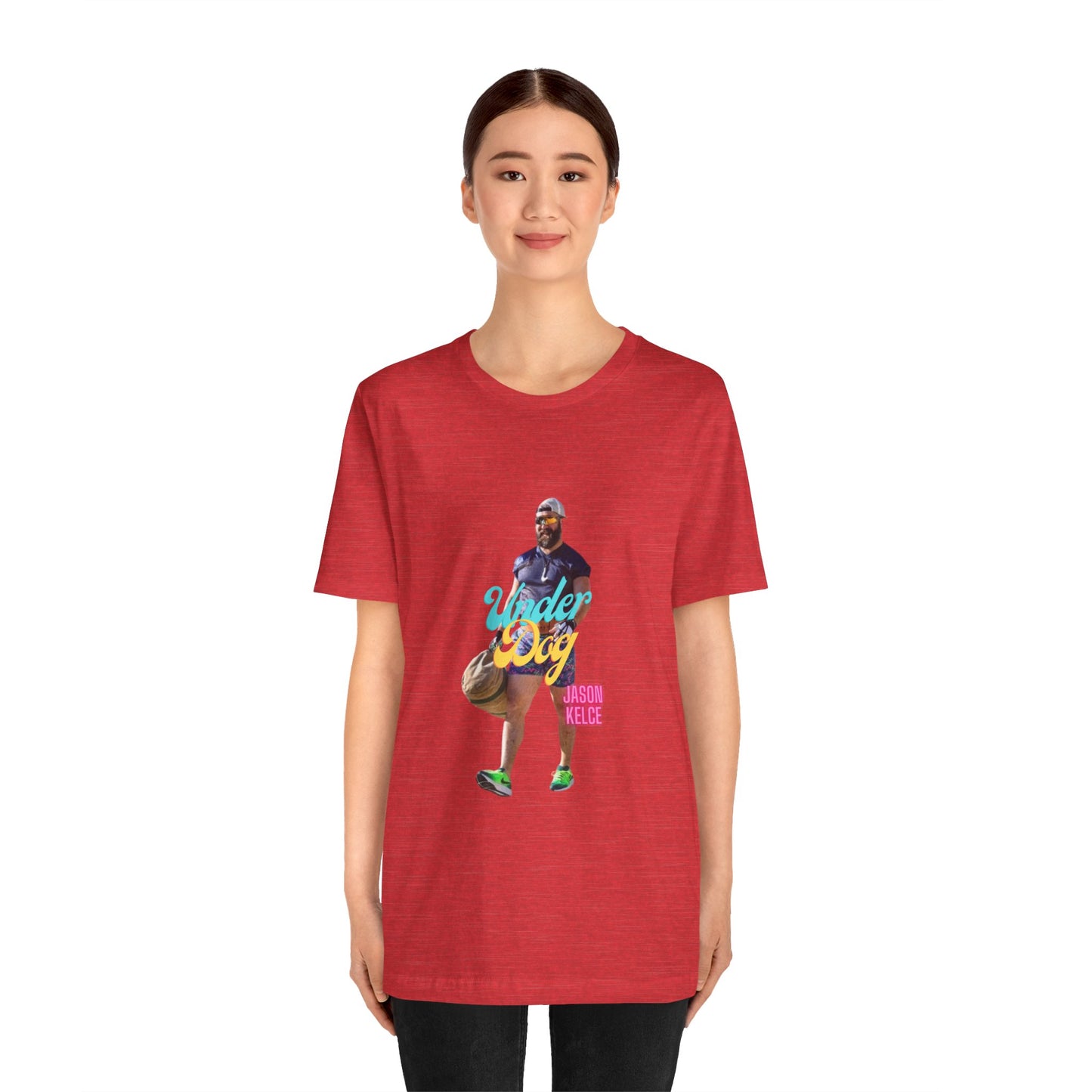 Jason Kelce Under Dog Unisex Jersey Short Sleeve Tee