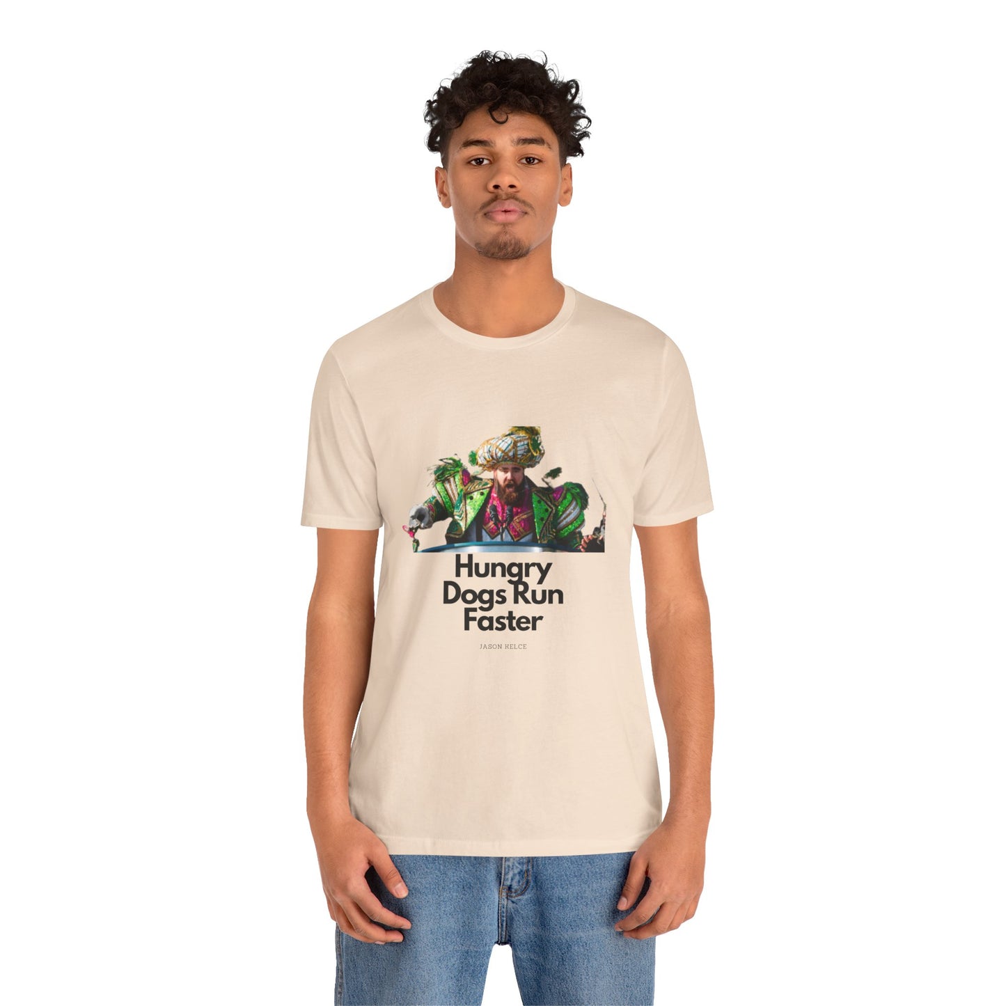 Jason Kelce "Hungry dogs run faster" Unisex Jersey Short Sleeve Tee