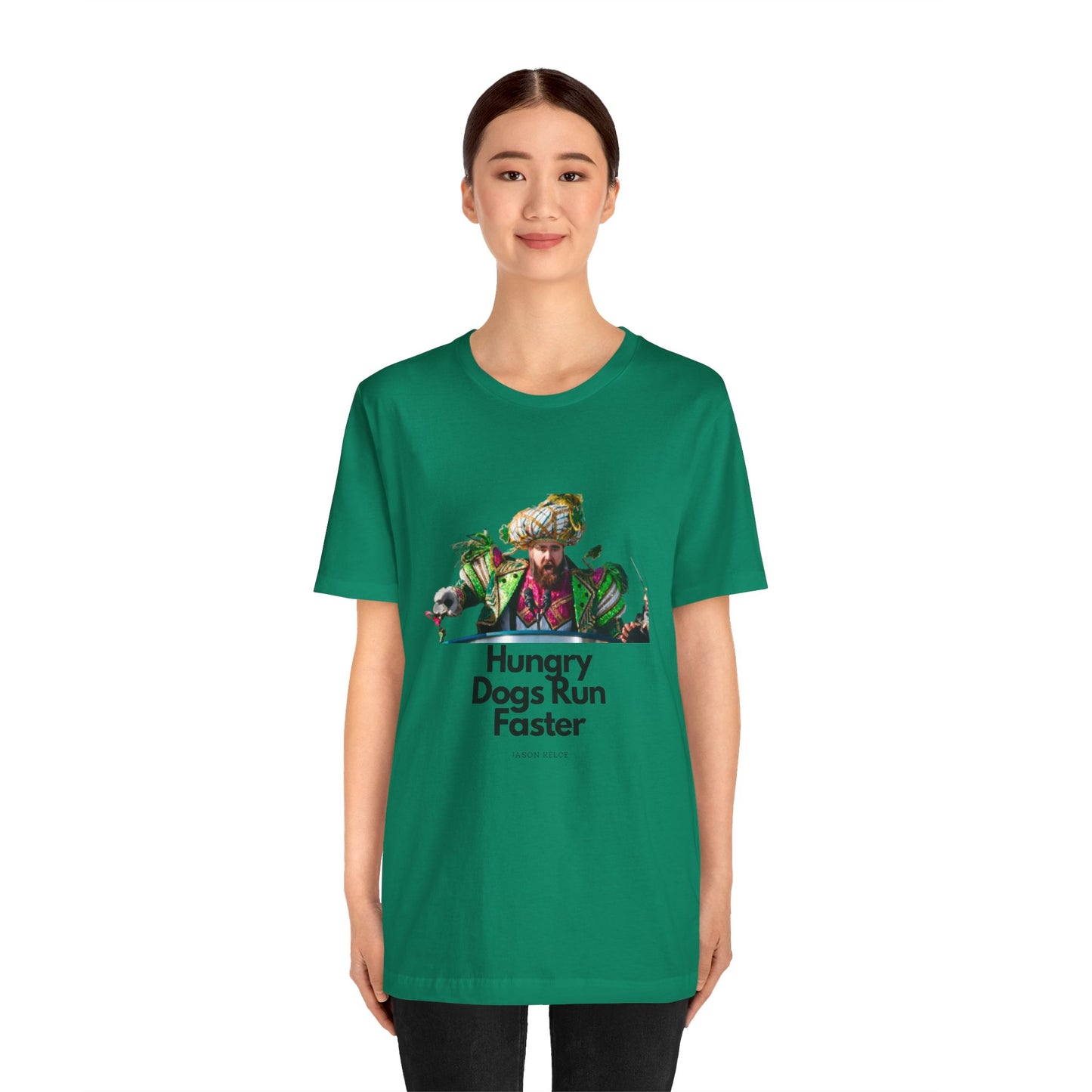 Jason Kelce "Hungry dogs run faster" Unisex Jersey Short Sleeve Tee