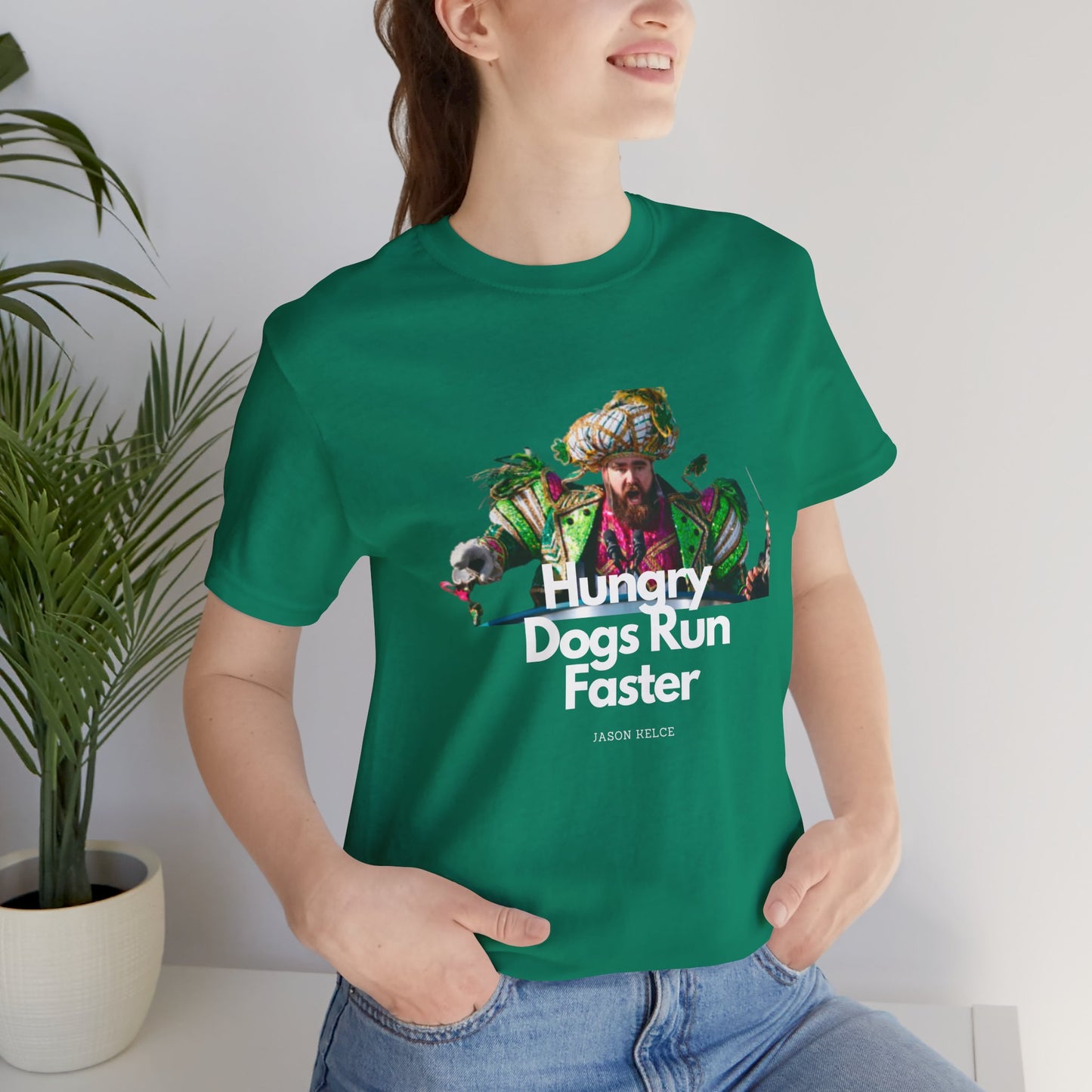 Jason Kelce "Hungry dogs run faster" reverse version Unisex Jersey Short Sleeve Tee