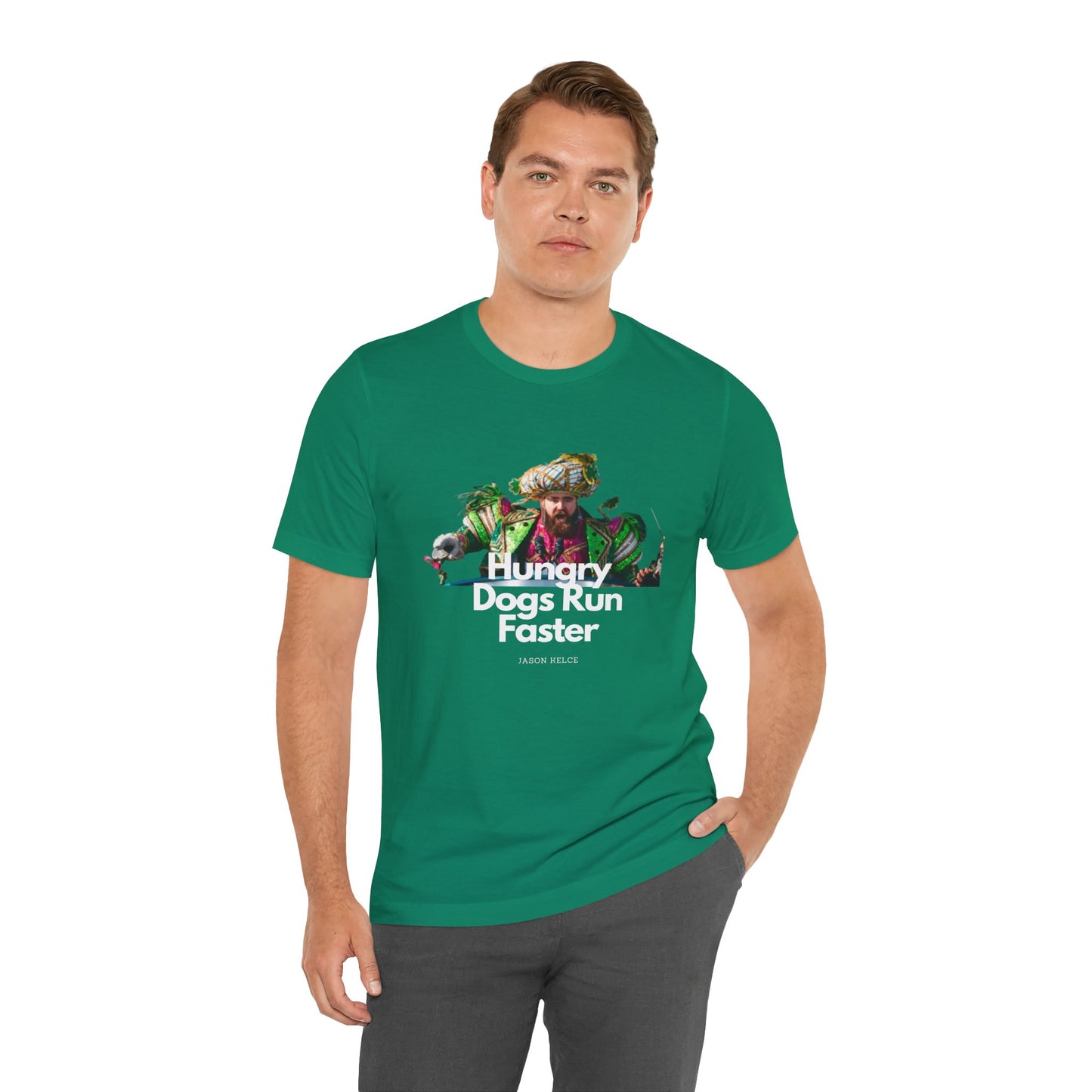Jason Kelce "Hungry dogs run faster" reverse version Unisex Jersey Short Sleeve Tee