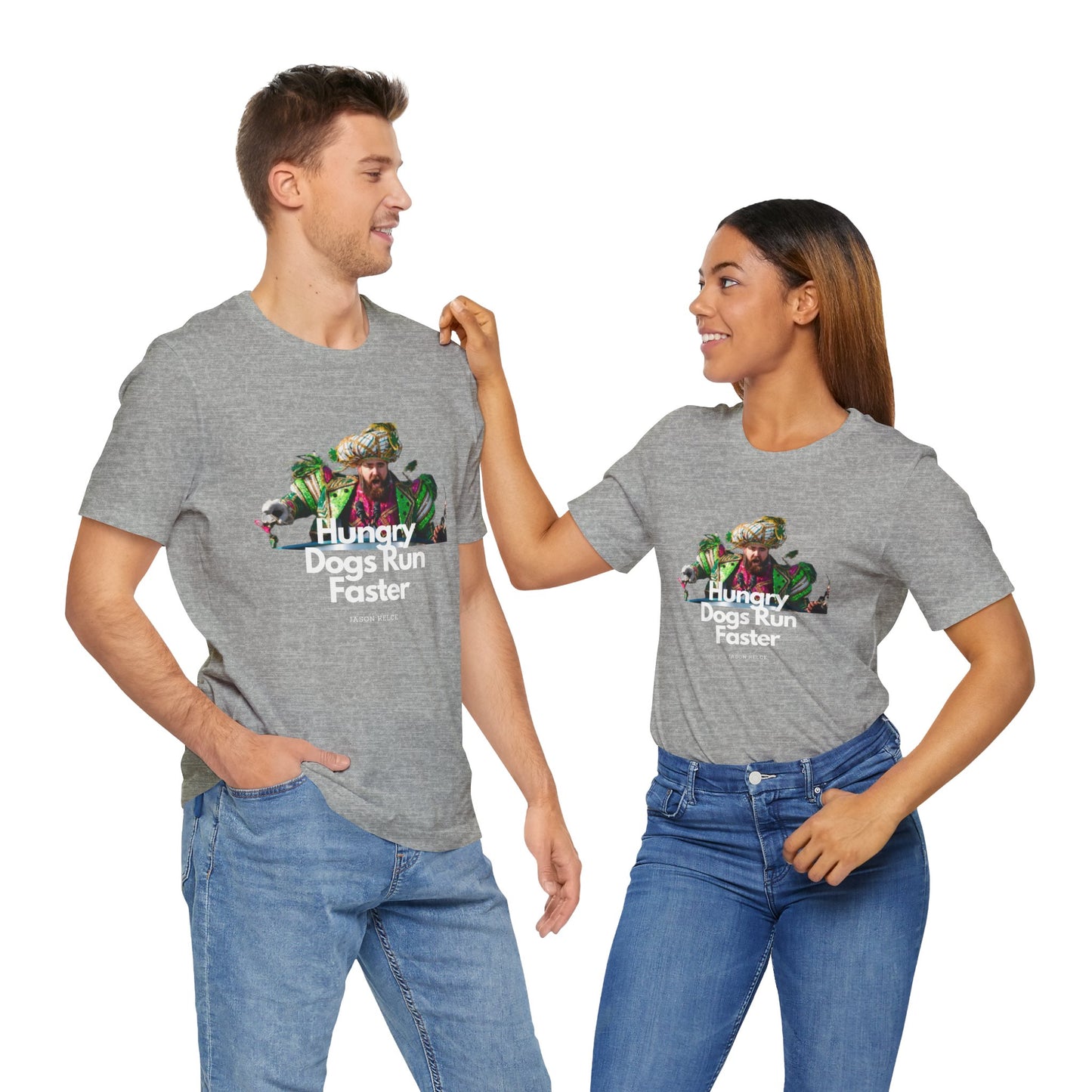 Jason Kelce "Hungry dogs run faster" reverse version Unisex Jersey Short Sleeve Tee