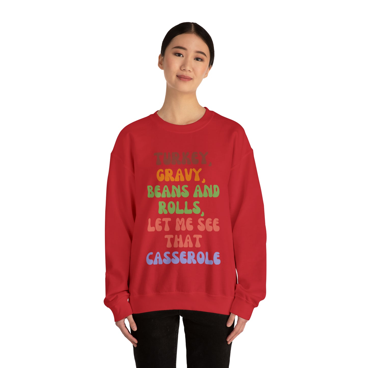 Turkey, Gravy, Beans and Rolls Let me see that Casserole Unisex Heavy Blend™ Crewneck Sweatshirt