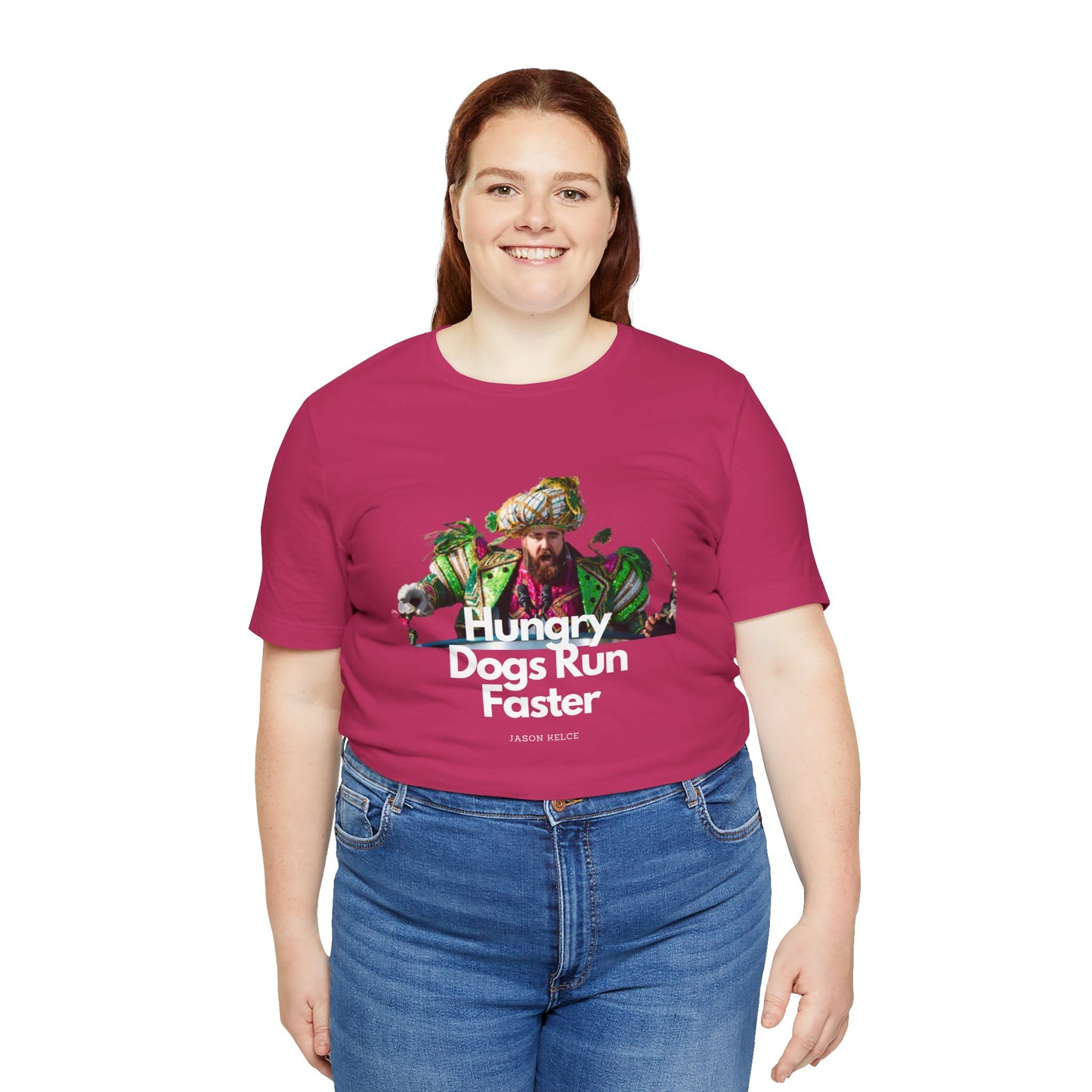 Jason Kelce "Hungry dogs run faster" reverse version Unisex Jersey Short Sleeve Tee