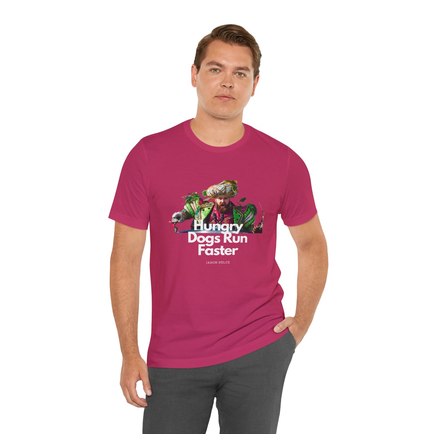 Jason Kelce "Hungry dogs run faster" reverse version Unisex Jersey Short Sleeve Tee