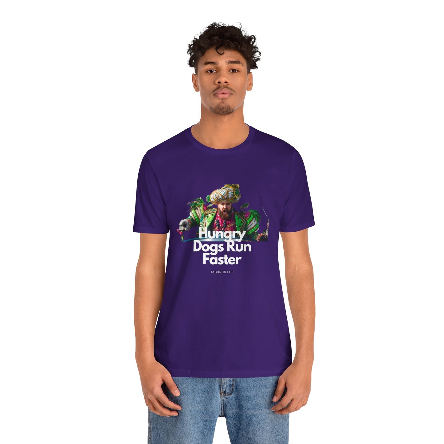 Jason Kelce "Hungry dogs run faster" reverse version Unisex Jersey Short Sleeve Tee