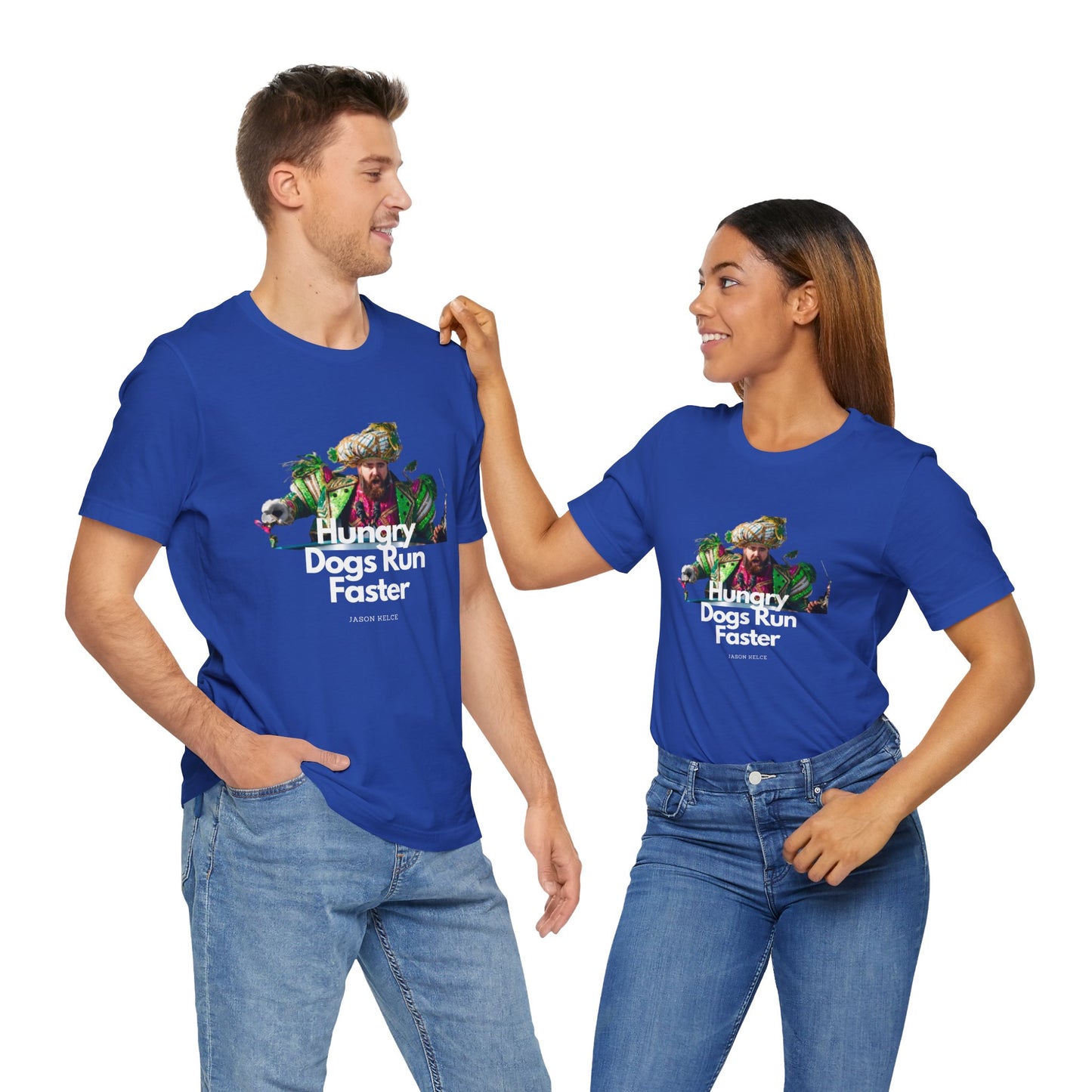 Jason Kelce "Hungry dogs run faster" reverse version Unisex Jersey Short Sleeve Tee
