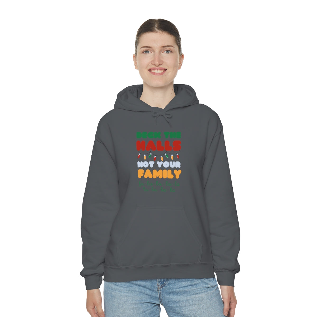 Deck the halls not your family 2 Unisex Heavy Blend™ Hooded Sweatshirt