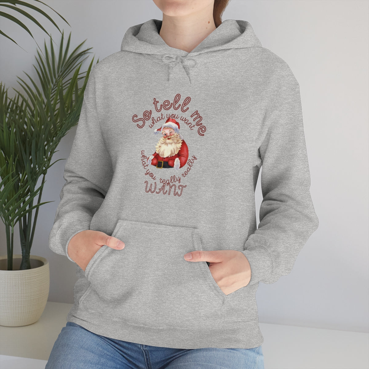 Santa So tell me what you want Unisex Heavy Blend™ Hooded Sweatshirt Spice Girls Christmas