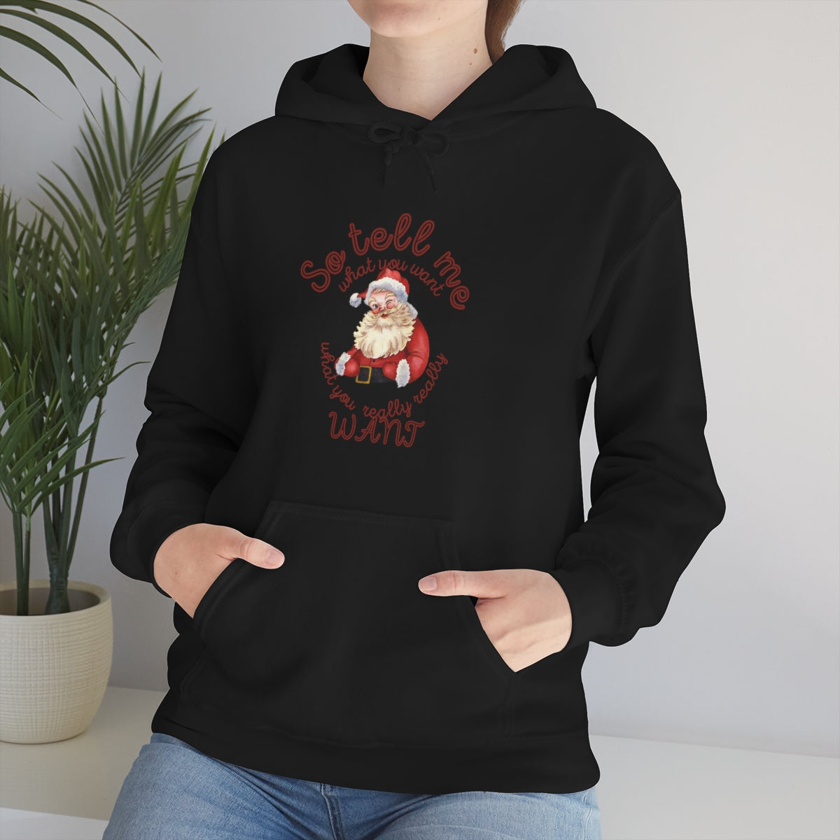 Santa So tell me what you want Unisex Heavy Blend™ Hooded Sweatshirt Spice Girls Christmas