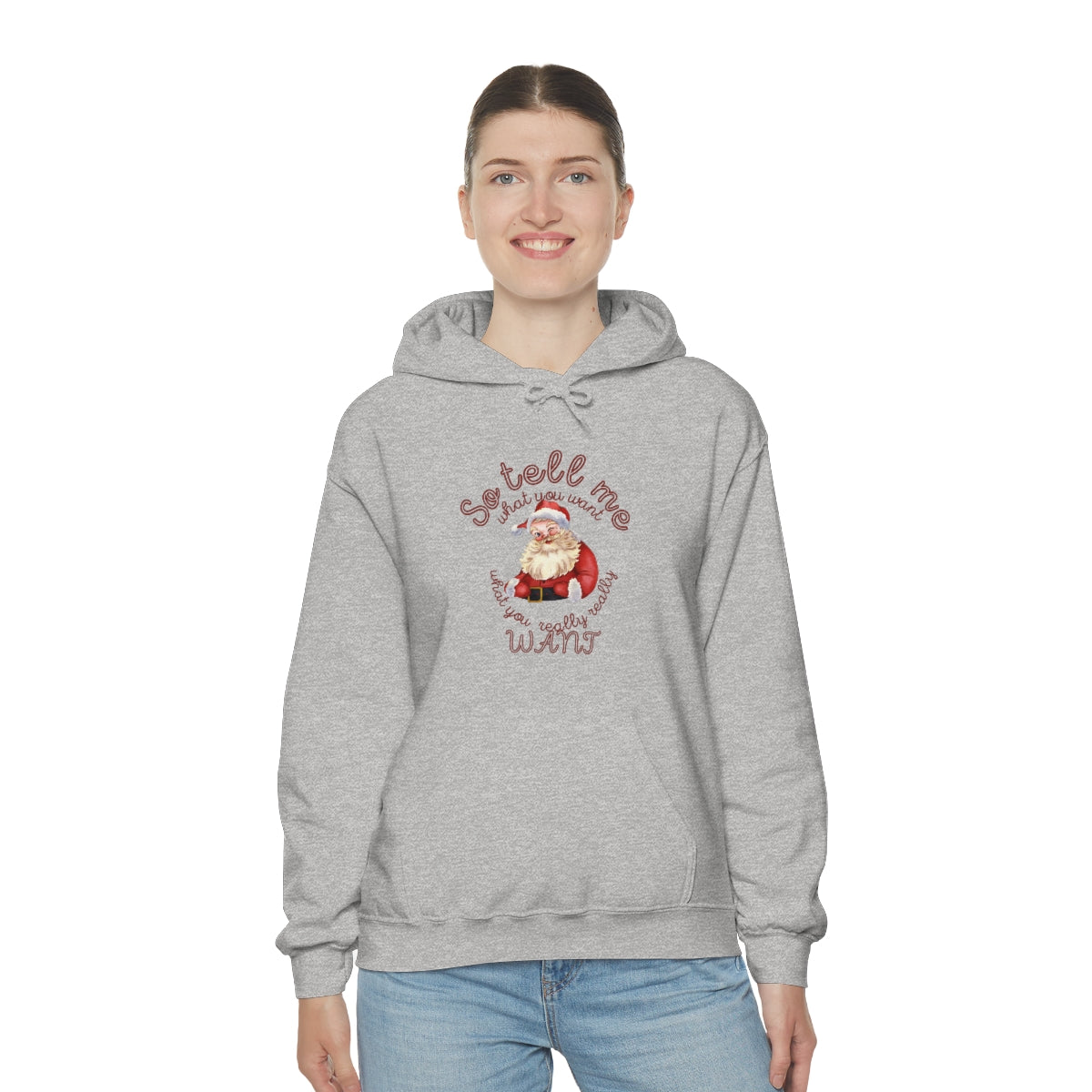 Santa So tell me what you want Unisex Heavy Blend™ Hooded Sweatshirt Spice Girls Christmas