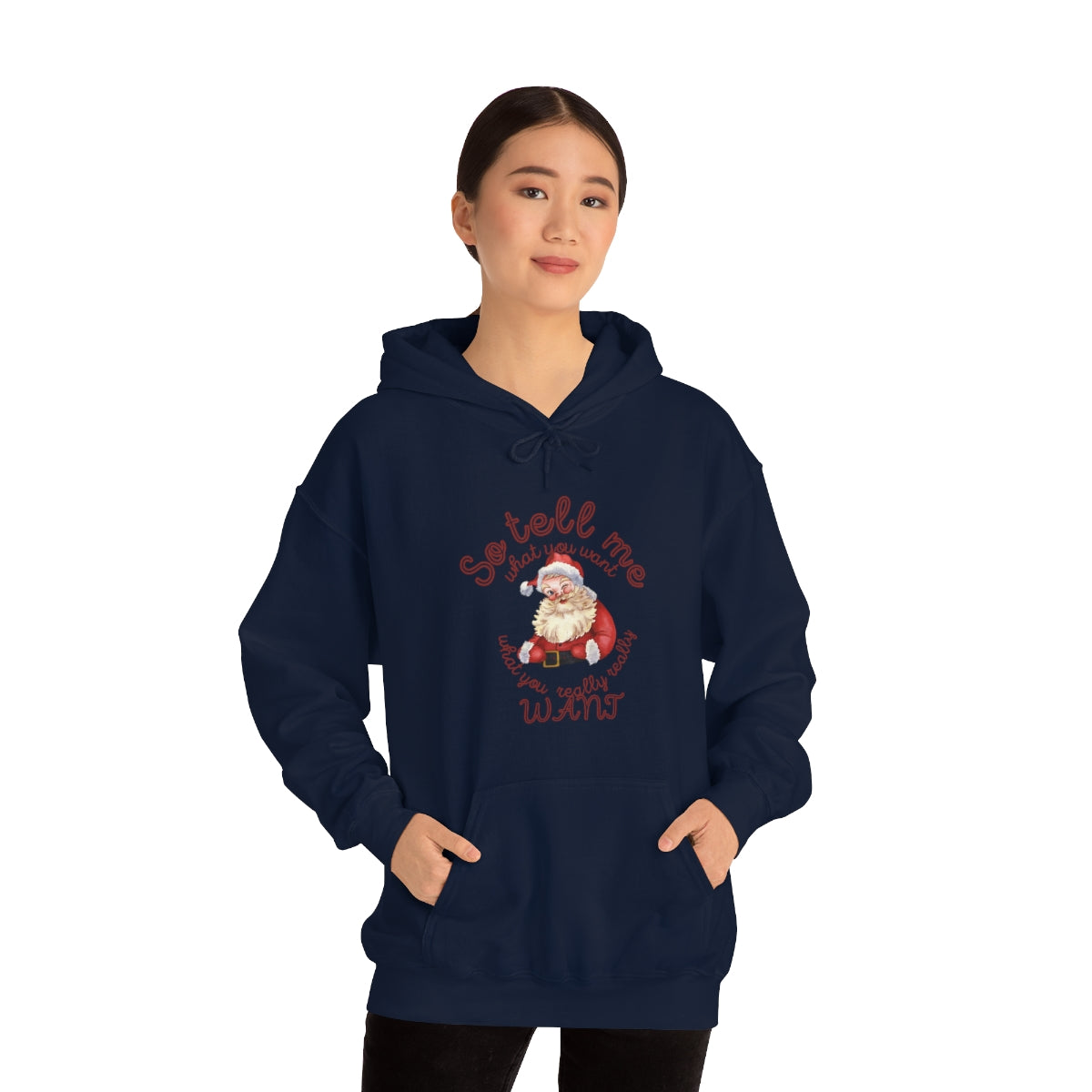 Santa So tell me what you want Unisex Heavy Blend™ Hooded Sweatshirt Spice Girls Christmas