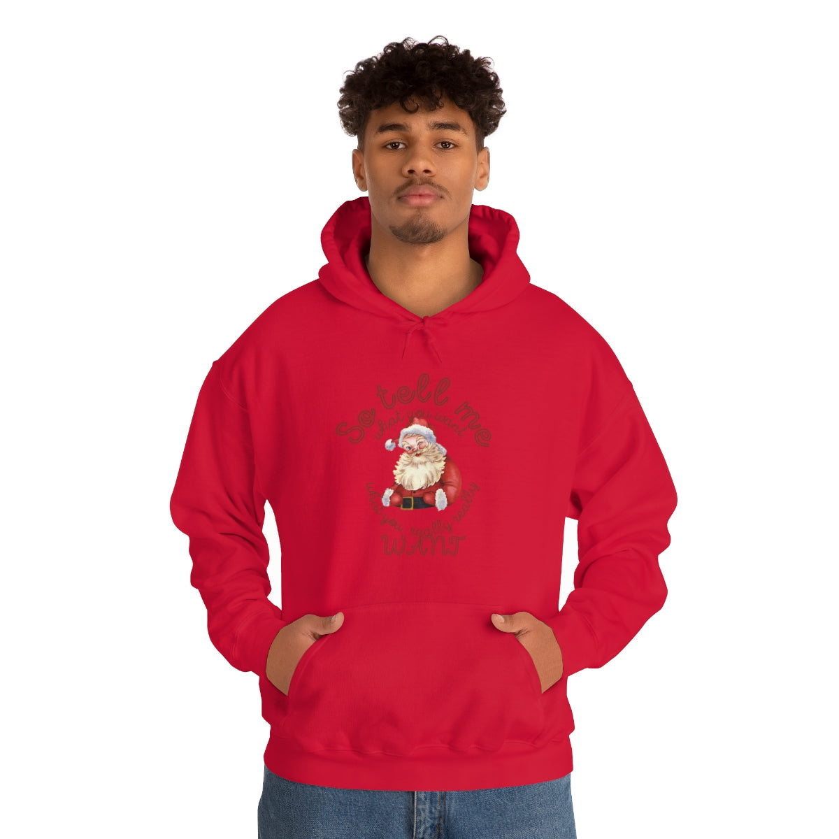 Santa So tell me what you want Unisex Heavy Blend™ Hooded Sweatshirt Spice Girls Christmas