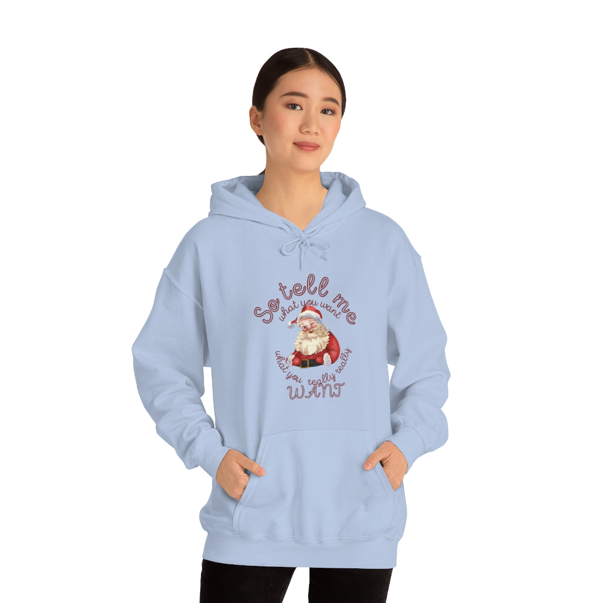 Santa So tell me what you want Unisex Heavy Blend™ Hooded Sweatshirt Spice Girls Christmas