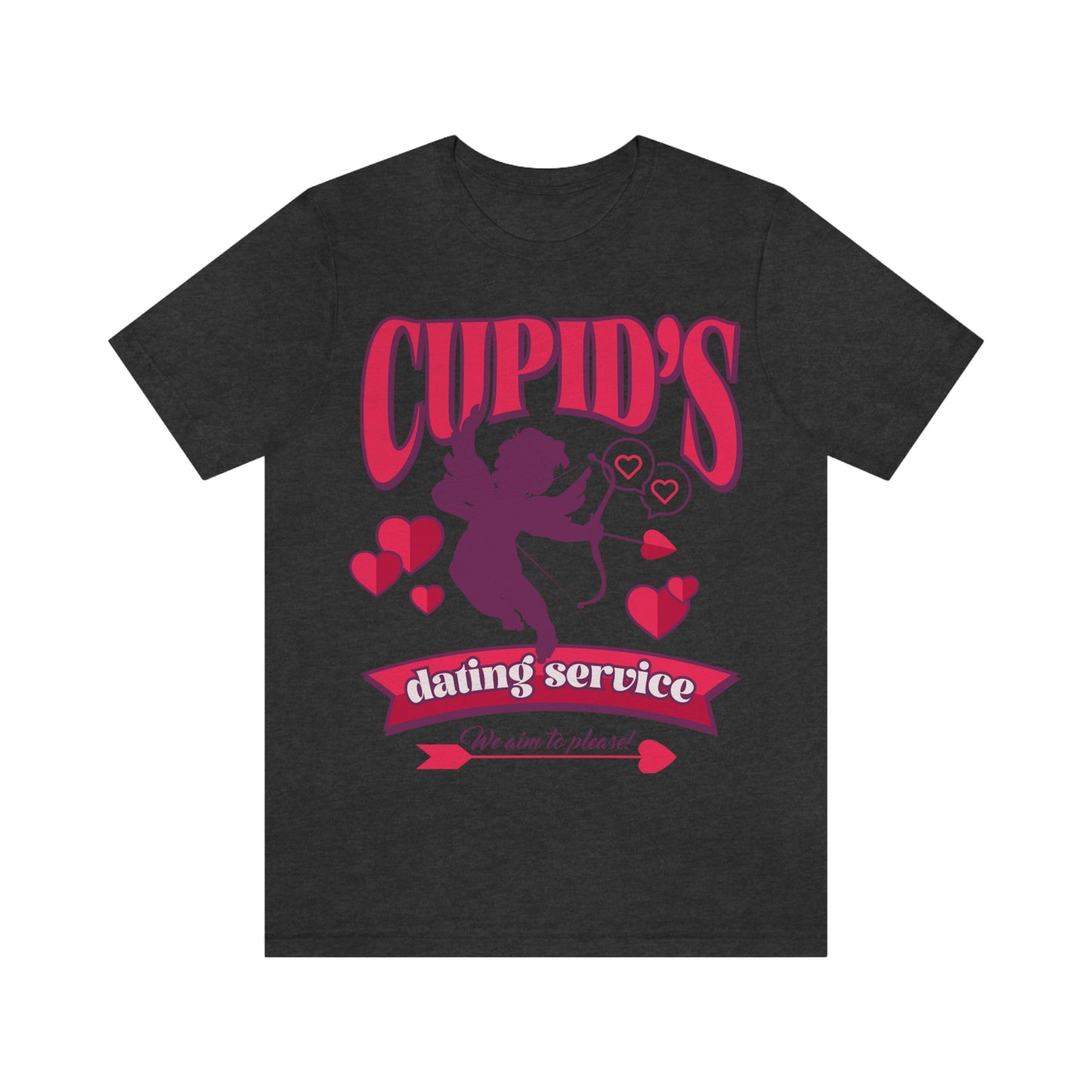 Cupid's Dating Service Valentine’s Day Unisex Jersey Short Sleeve Tee