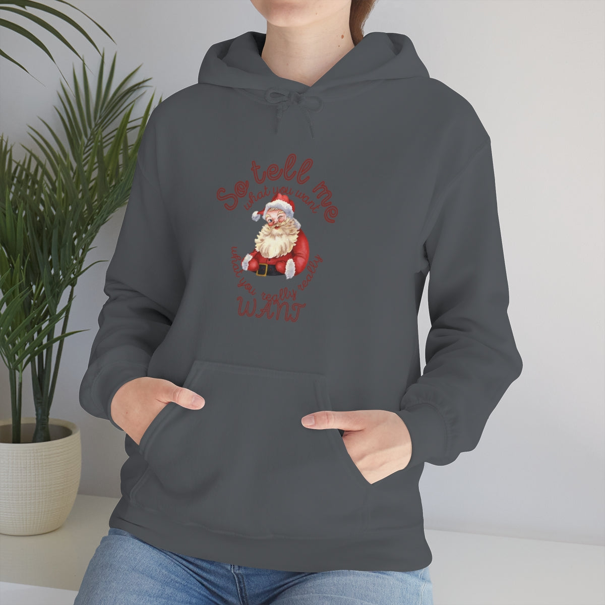 Santa So tell me what you want Unisex Heavy Blend™ Hooded Sweatshirt Spice Girls Christmas