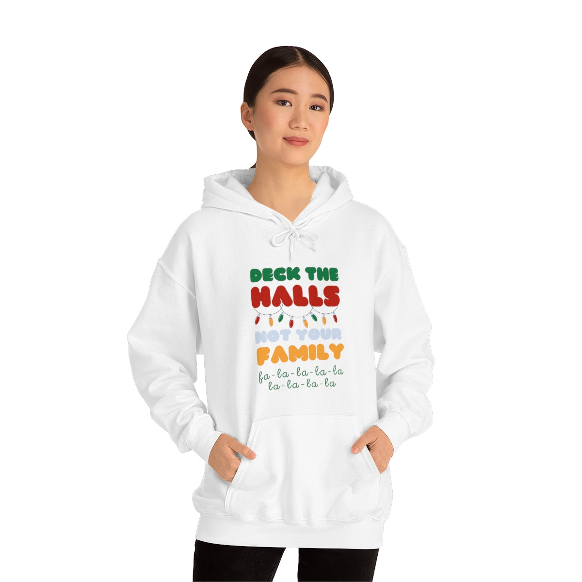 Deck the halls not your family 2 Unisex Heavy Blend™ Hooded Sweatshirt