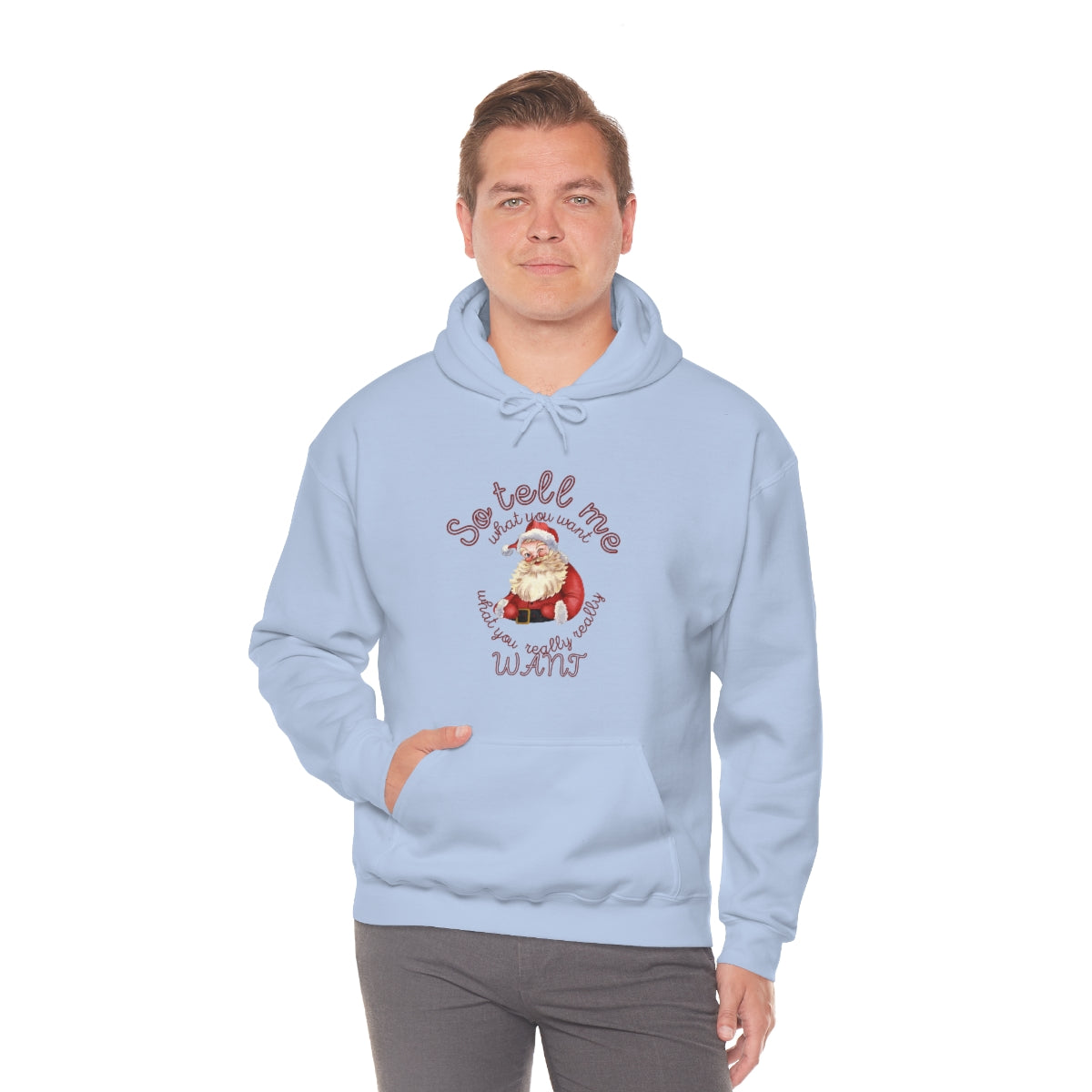 Santa So tell me what you want Unisex Heavy Blend™ Hooded Sweatshirt Spice Girls Christmas